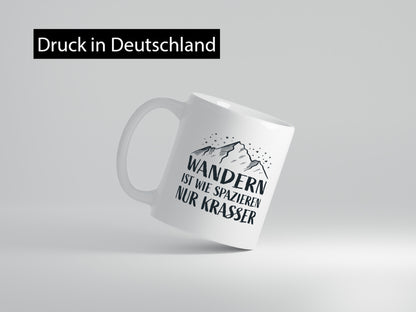 Wandern wie spaieren, nur krasser | Berge Sterne Geschenkidee Humor Tasse