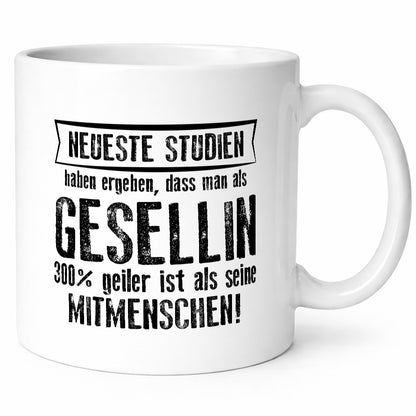 Neuste Studien: Gesellin | Handwerkerinnen lustig Humor Geschenkidee Geschenk