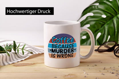 Kaffeetrinker Tasse | schwarzer Humor Büro Spruch Geschenk Arbeit Kollegen