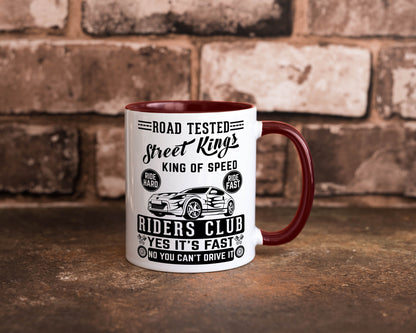Street Kings Humor Geschenkidee Tasse