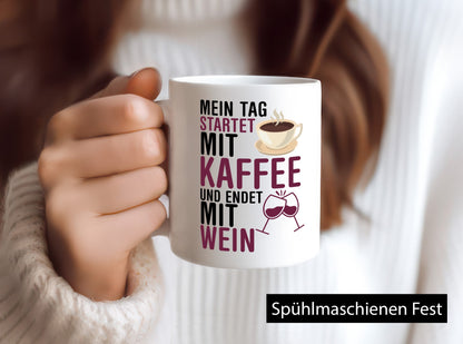 Mit Kaffe und Wein | Kaffeeliebhaber Weinliebhaber Geschenkidee Humor Tasse