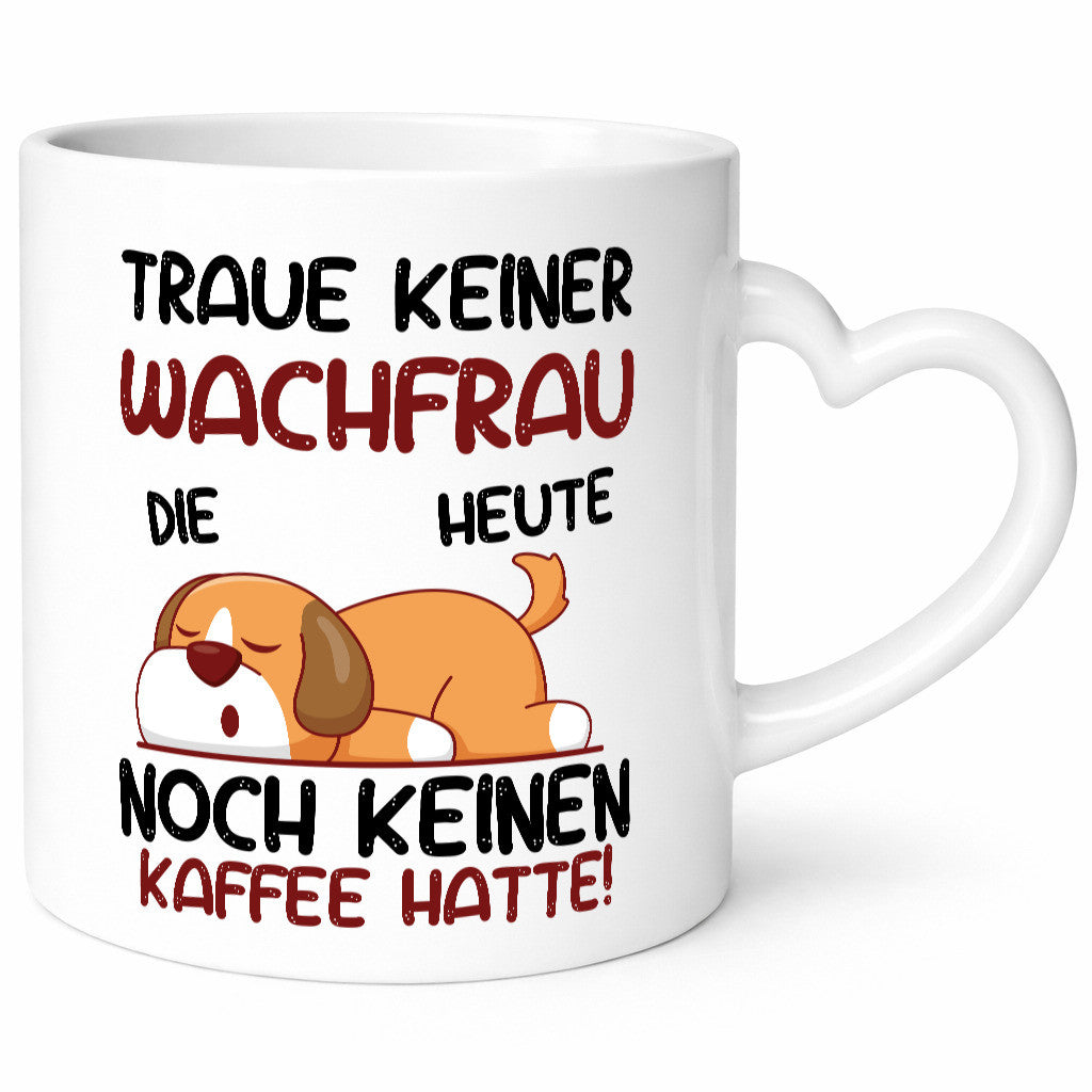 Traue keiner Wachfrau | Wachpersonal Nachtwächter lustiger Spruch Geschenk