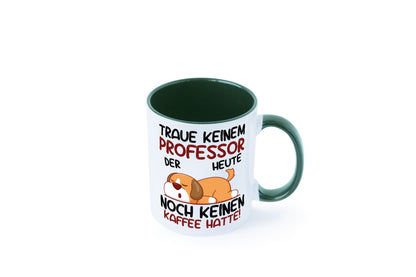 Traue keinem Professor | Uni Universität Geschenkidee Humor Tasse