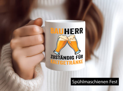 Bauherr Zuständig für Kaltgetränke | Bier Baustelle v2 Geschenkidee Humor Tasse