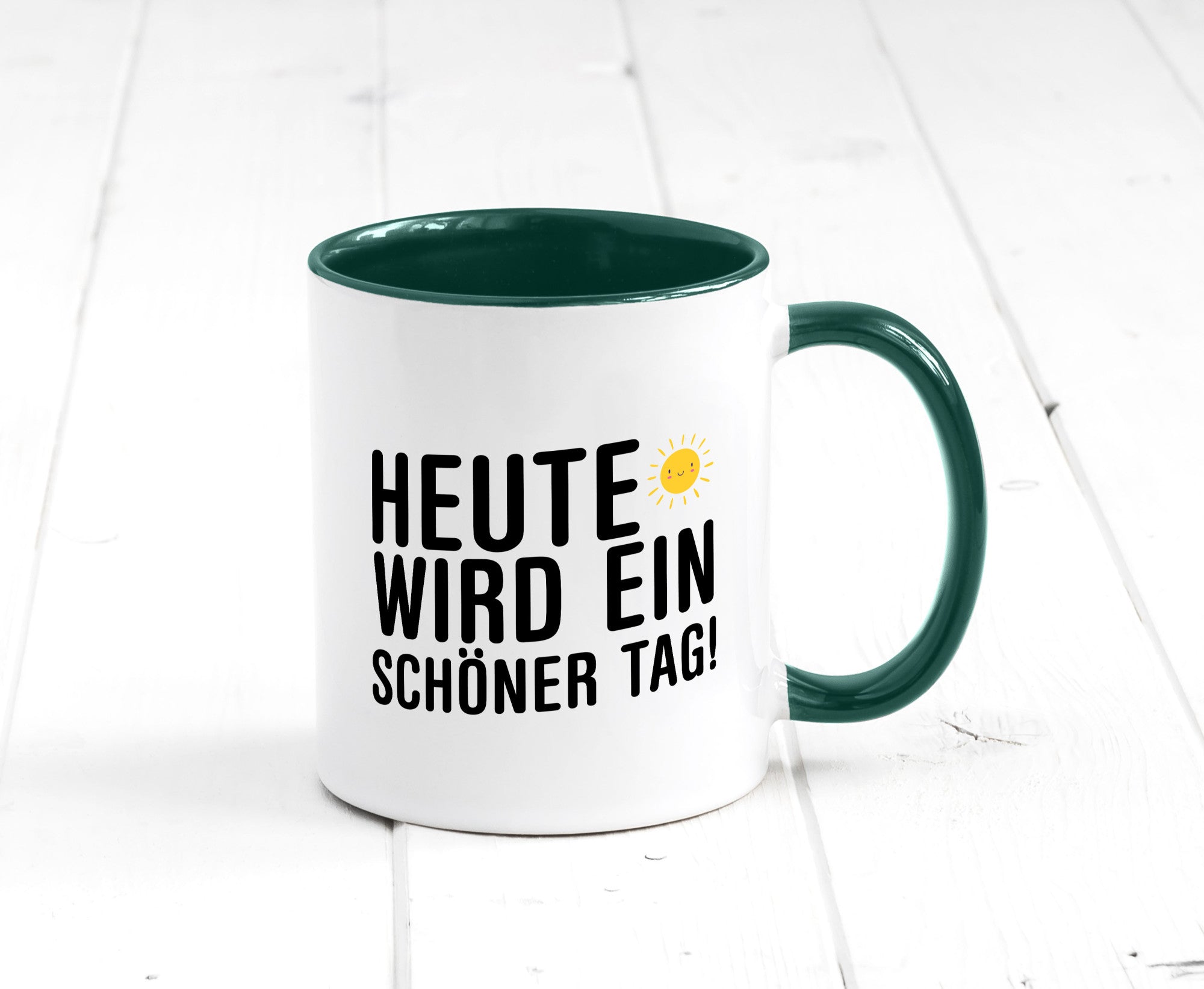 Heute wird ein schöner Tag | Motivation Positive Gedanken lustig Humor