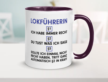 Ich habe immer Recht Lokführerin | Zug Beruf Geschenk Arbeit Kollegen Büro