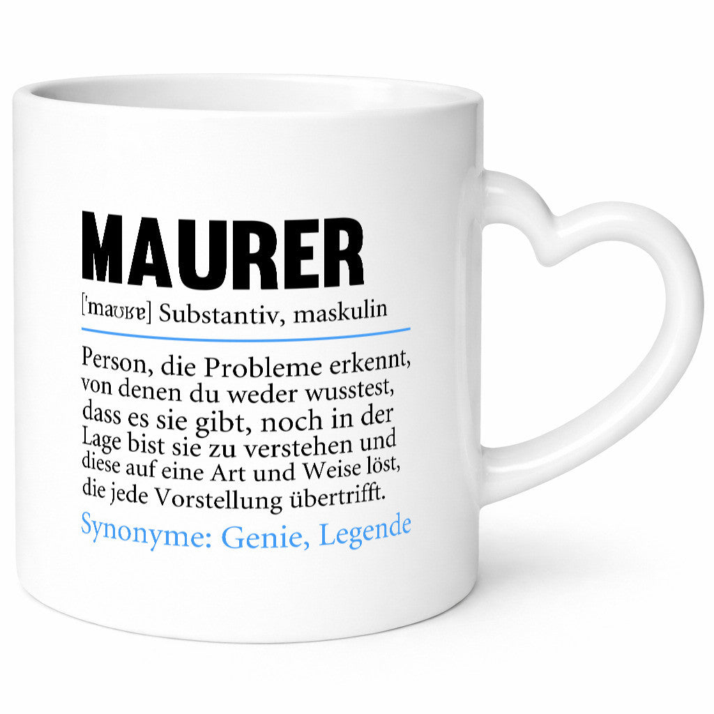 Maurer | Spruch Bau Handwerker lustig Humor Geschenkidee Geschenk Tasse