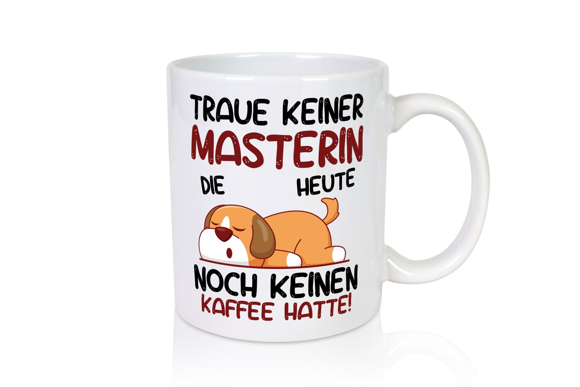 Traue keiner Masterin | Student Uni Master Studium Geschenk Humor Geschenkidee