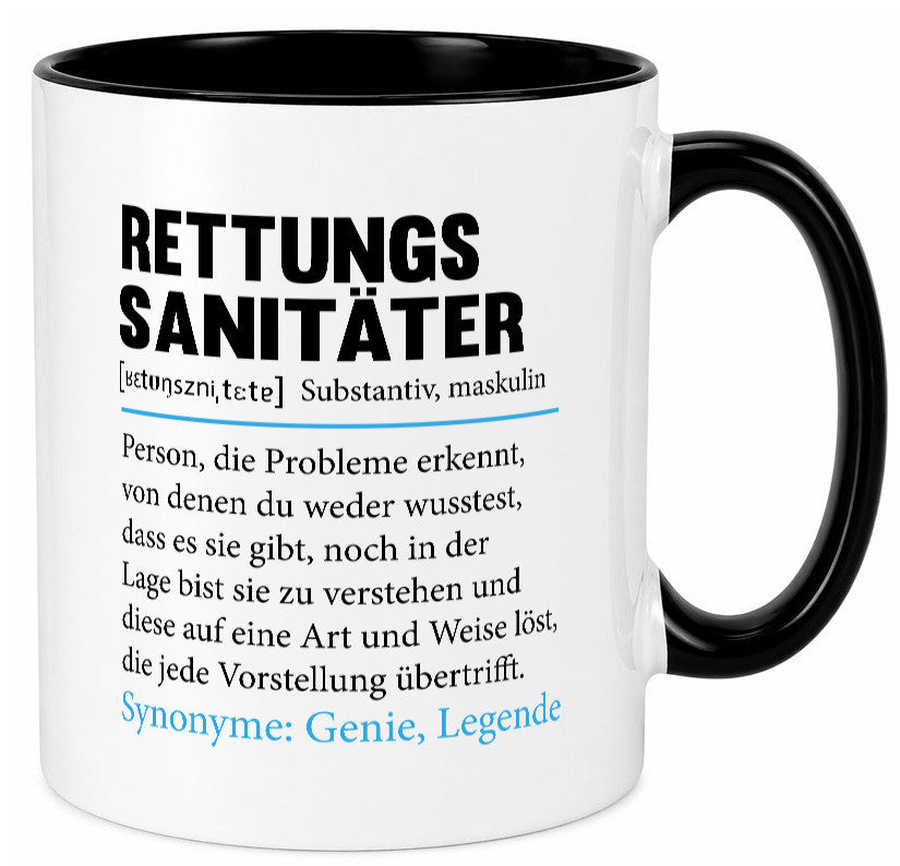 Rettungssanitäter | Beruf Sanitäter Spruch v2 lustig Arbeit Kollegen Büro Tasse