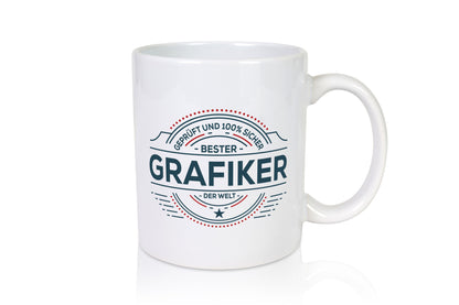 Geprüft und sicher: Grafiker | Grafik Design Humor Geschenkidee Tasse