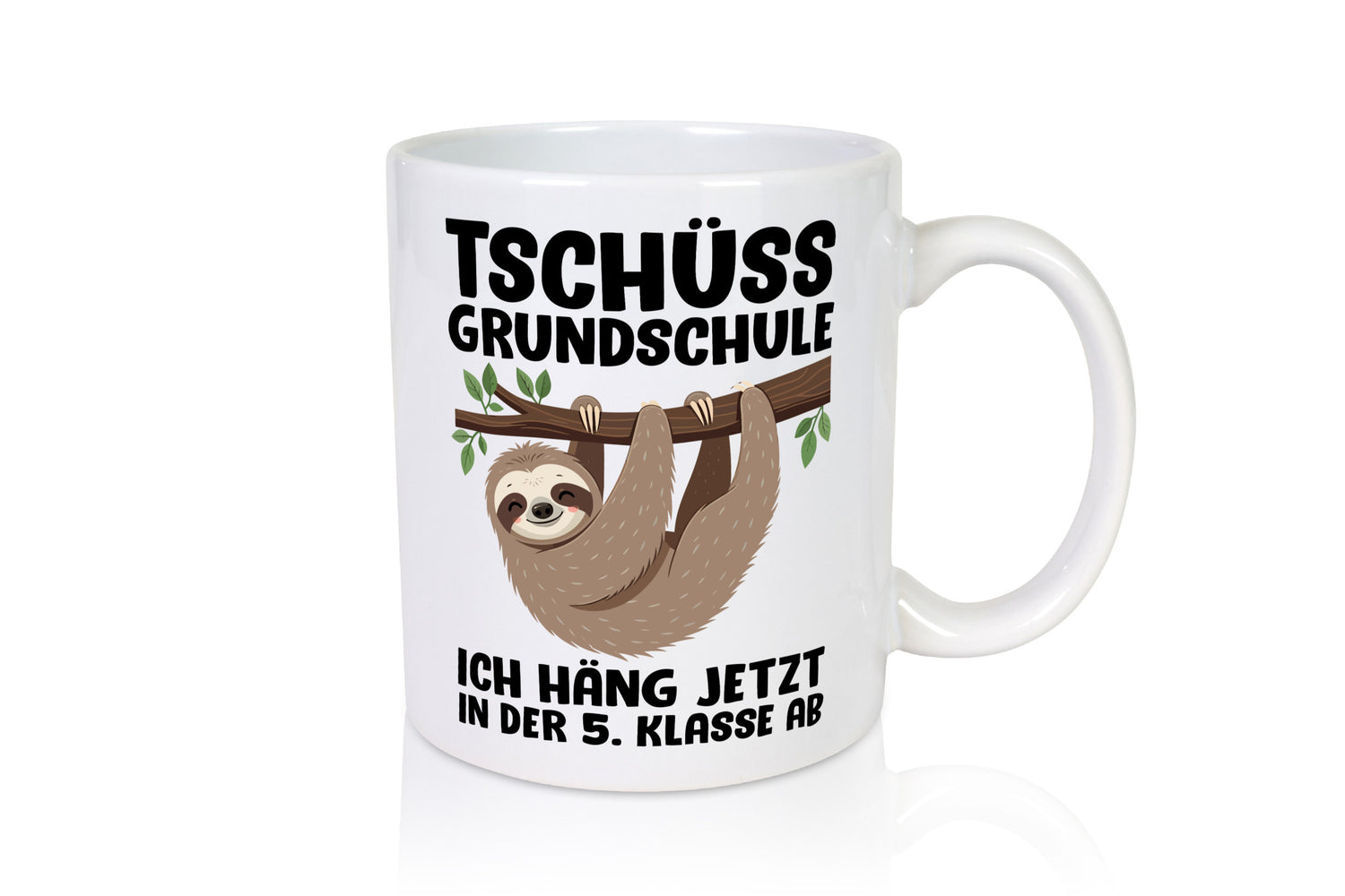 Tschüss Grundschule ich häng jetzt in der 5. Klasse ab Humor Geschenkidee Tasse