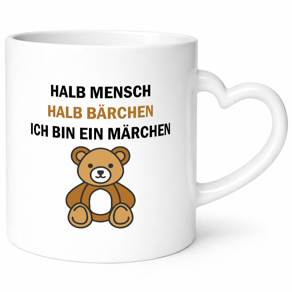 Halb Mensch Bärchen | Ich bin ein Märchen bär lustiger Spruch Geschenk Humor