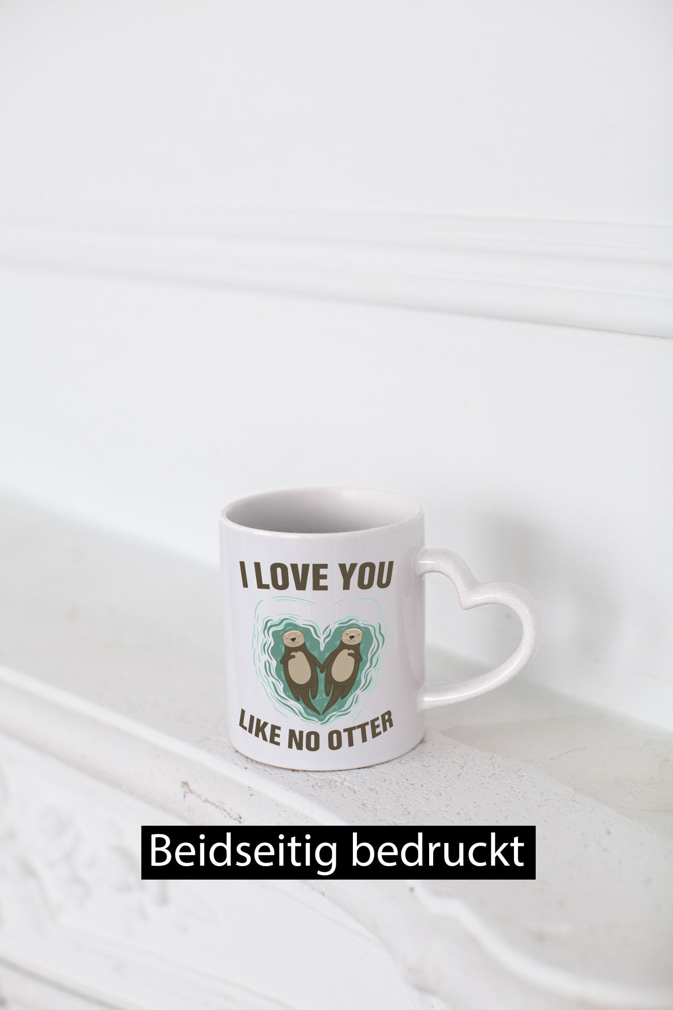 Like no Otter | Pärchen Tasse Liebe lustiger Spruch Geschenk Humor Geschenkidee