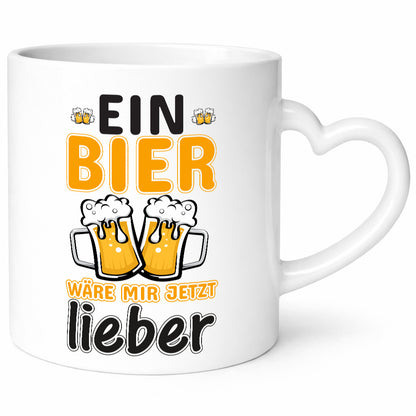 Bier wäre mir lieber | Biertrinker Tasse Humor Geschenk Geschenkidee lustiger
