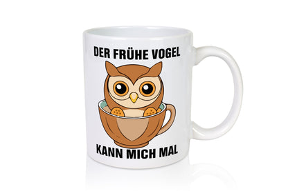 Der frühe Vogel kann mich mal | Eule Morgenmuffel v2 lustiger Spruch Geschenk