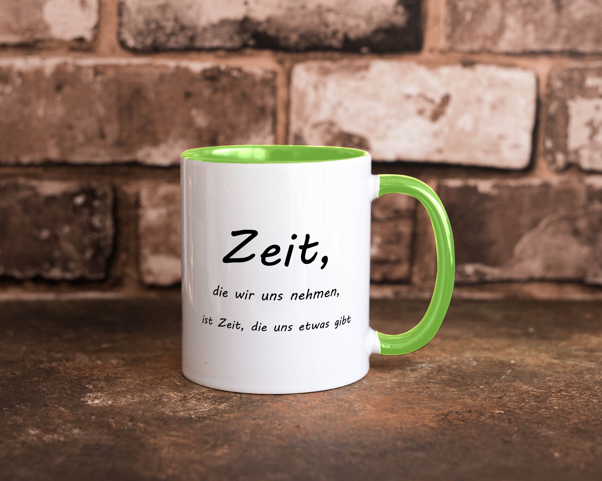 Zeit die wir uns nehmen ist etwas gibt Humor Geschenkidee Tasse