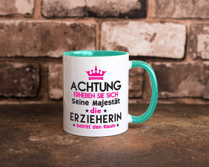 Seine Majestät Erzieherin | Pädagogin Schule Humor Geschenkidee Tasse