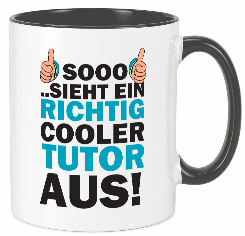 Cooler Tutor | Nachhilfe Tasse Lehrer Tutoren lustig Humor Geschenkidee Geschenk