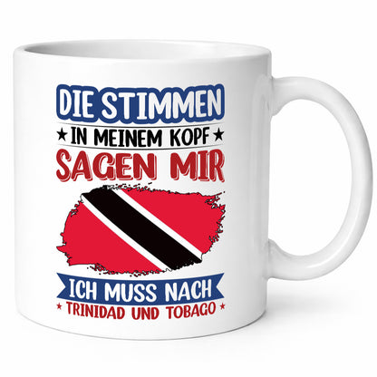 Trinidad und Tobago | Urlaub Stimmen in meinem Kopf v2 Geschenkidee Humor Tasse