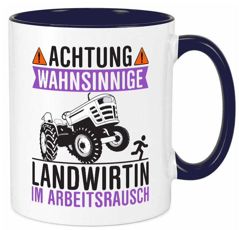 Landwirtin im Arbeitsrausch | Bauer Achtung! lustiger Spruch Geschenk Arbeit Tasse