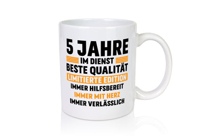 5 Jahre im Dienst | Jubiläum Arbeit v2 Geschenkidee Kollegen Büro Humor Tasse