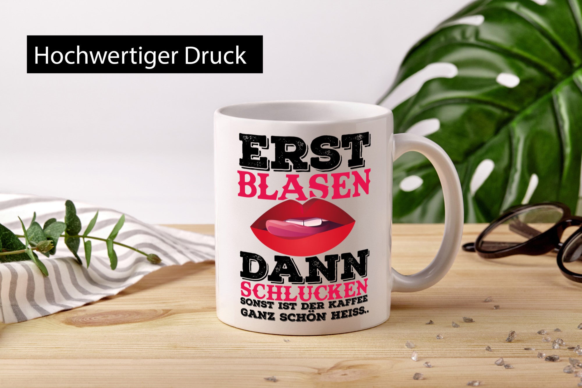 Erst Blasen dann Schlucken. Heißer Kaffee Geschenk Humor Geschenkidee lustiger