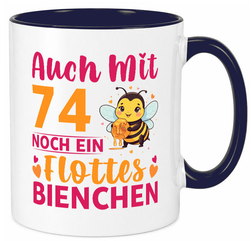 74. Geburtstag | Flottes Bienchen 74 Jahre v2 Geschenkidee Humor Tasse