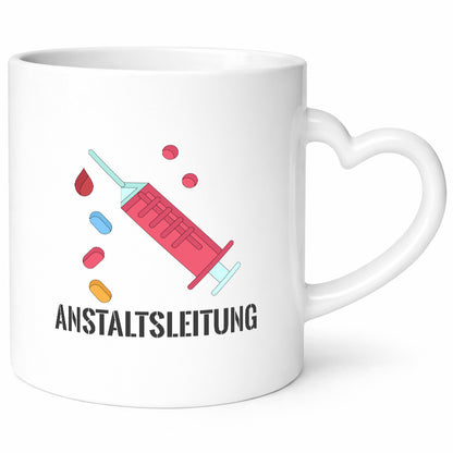 Anstaltsleitung | Krankenschwester Krankenhaus Humor Geschenkidee Tasse
