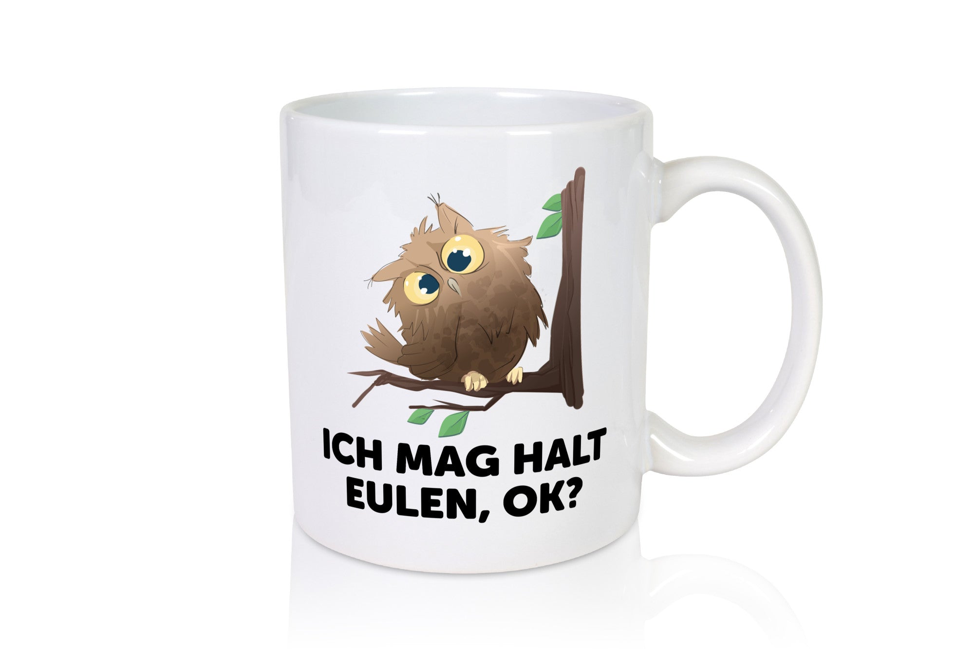 Ich mag halt Eulen ok? | Nachteule Humor Geschenkidee Tasse