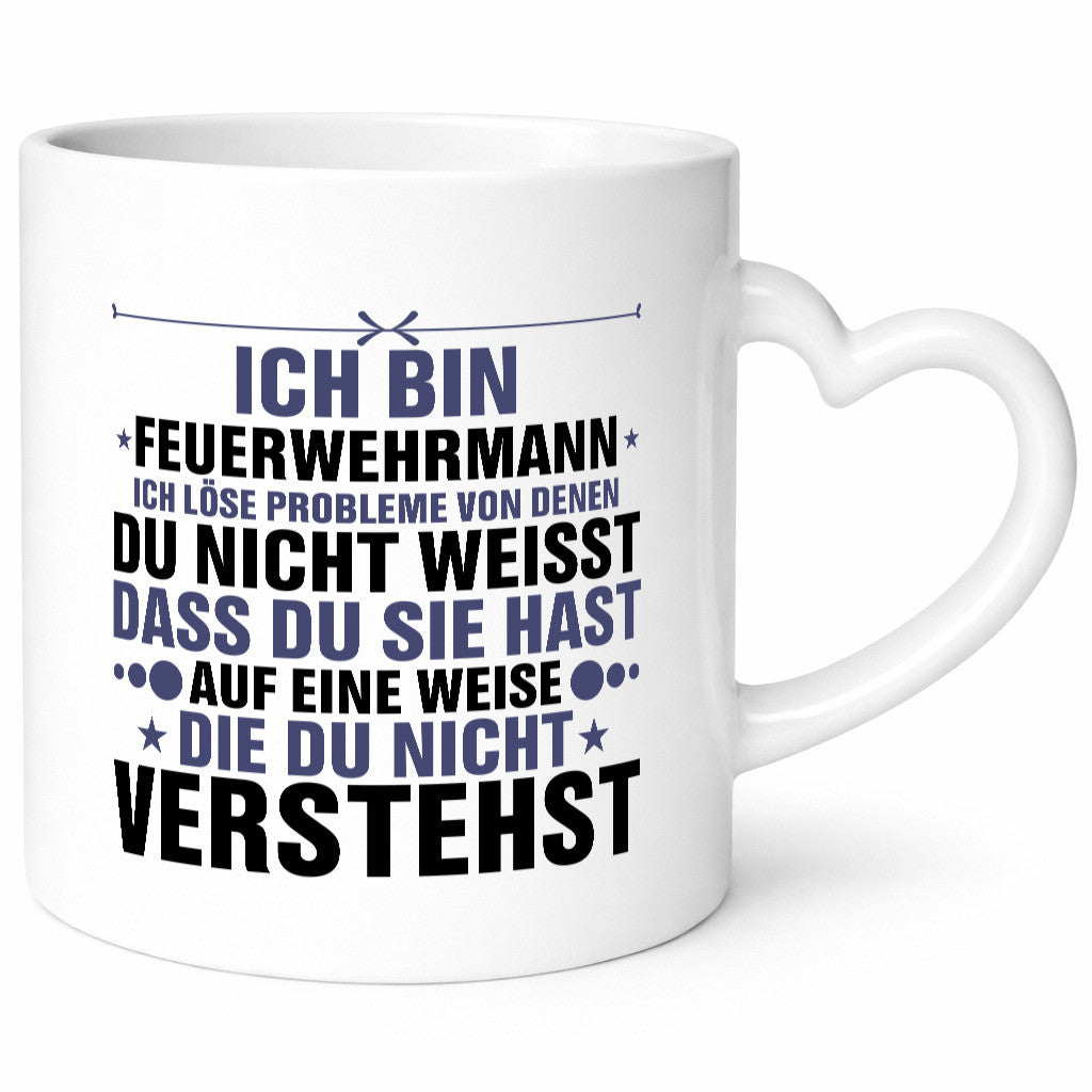 Löse Probleme: Feuerwehrmann | Feuerwehr lustig Humor Geschenkidee Geschenk