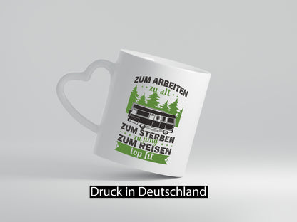 Zum arbeiten zu alt, sterben jung | Reisen Van Geschenk Arbeit Kollegen Büro