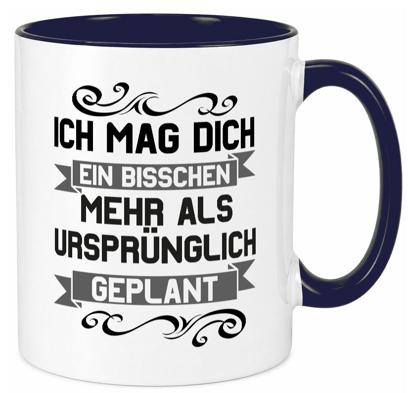 Ich mag dich mehr als geplant | Best Freinds Freundschaft Geschenkidee Humor