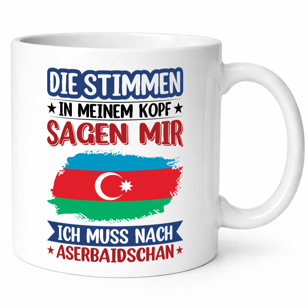 Aserbaidschan | Urlaub Stimmen in meinem Kopf Traumland lustiger Spruch