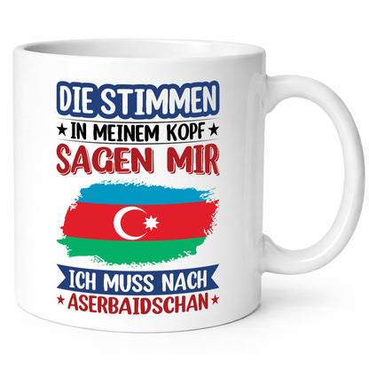 Aserbaidschan | Urlaub Stimmen in meinem Kopf Traumland lustiger Spruch