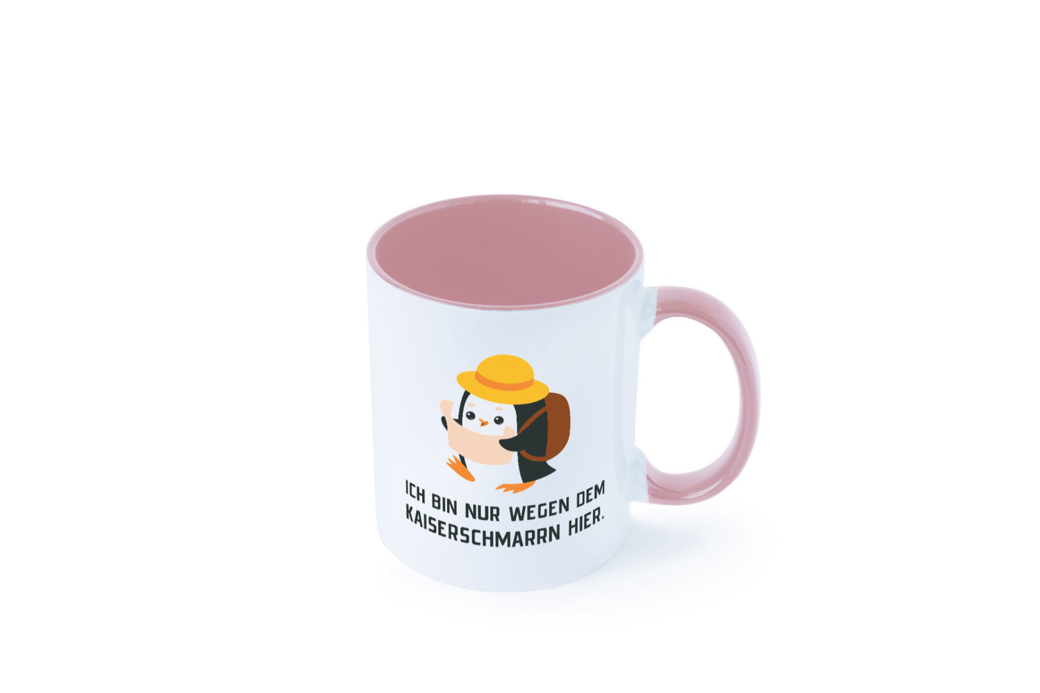 Ich bin nur wegen dem Kaiserschmarrn hier | Pinguin Geschenkidee Humor Tasse