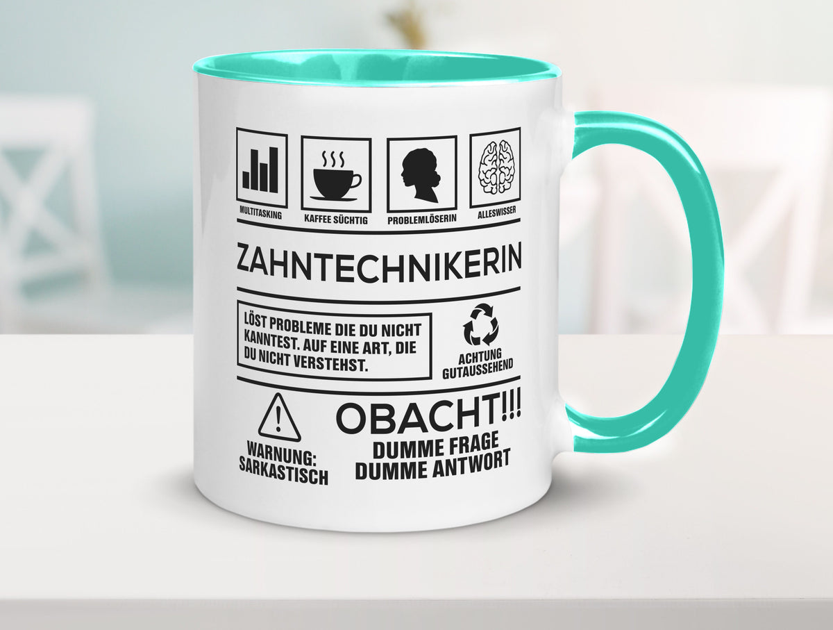 Achtung Probleme Zahntechnikerin | Zahnmedizin Humor Geschenkidee Tasse