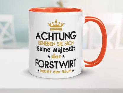 Seine Majestät Forstwirt | Waldarbeiter Humor Arbeit Kollegen Büro Geschenkidee Tasse