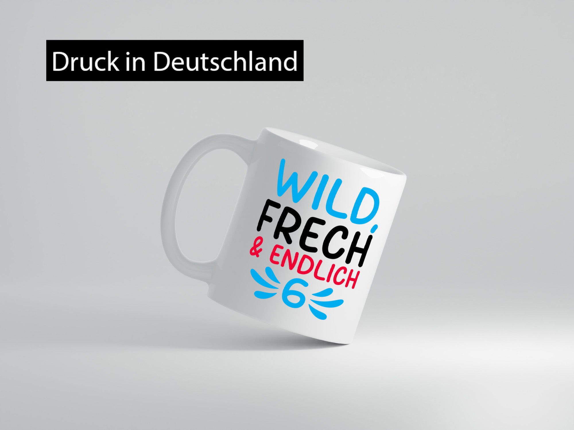 6. Geburtstag | 6 Jahre Wild &amp; Frech Humor Geschenkidee Tasse