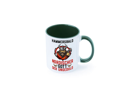 Hammersbald Nordischer Gott der ungeduld Humor Geschenkidee Tasse