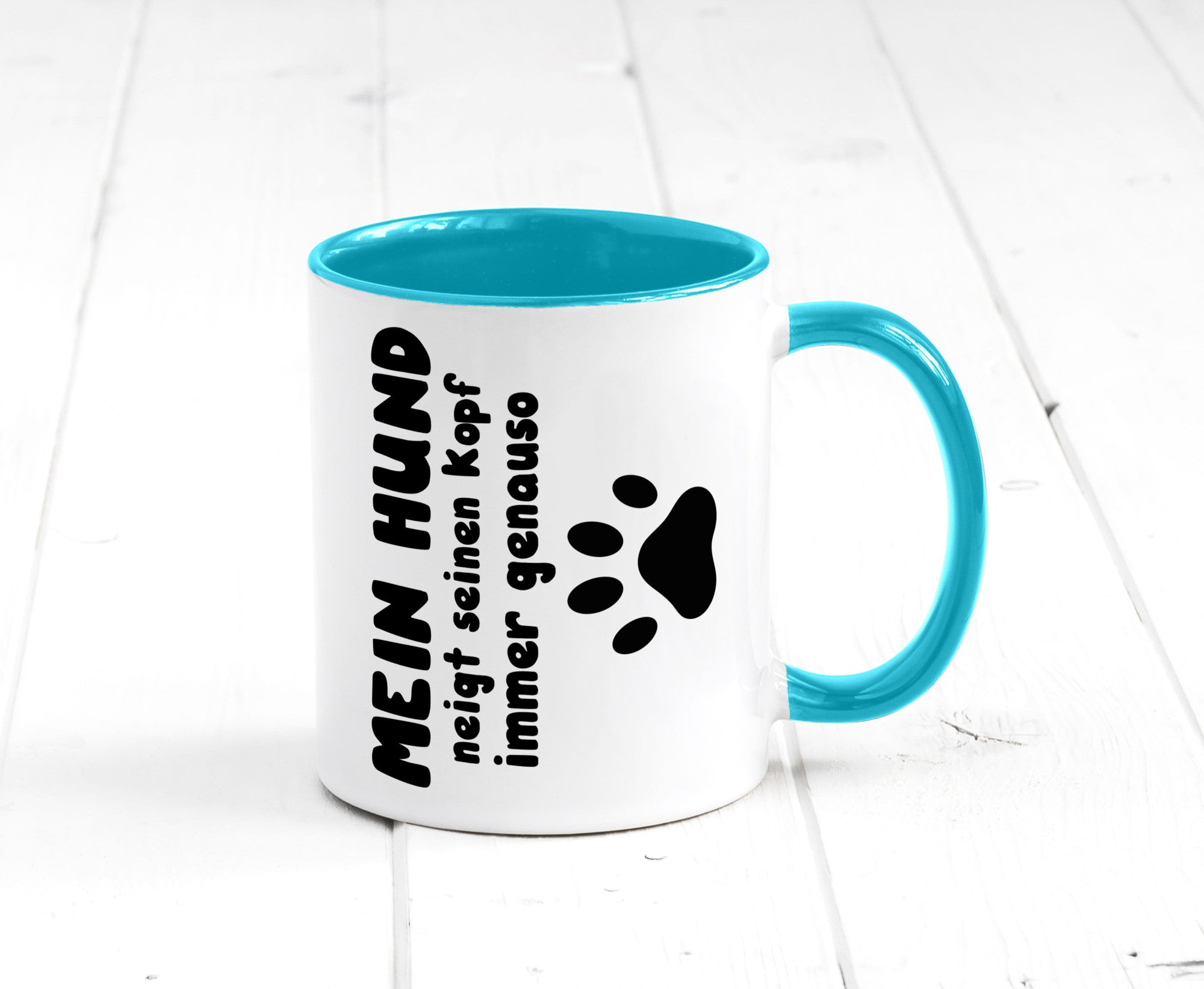Mein Hund | lustige Tasse Hundebesitzer Humor lustiger Spruch Geschenk