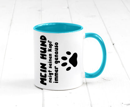 Mein Hund | lustige Tasse Hundebesitzer Humor lustiger Spruch Geschenk