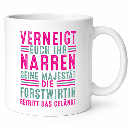 Verneigt euch: Forstwirtin | Forst Wirtin lustiger Spruch Geschenk Humor
