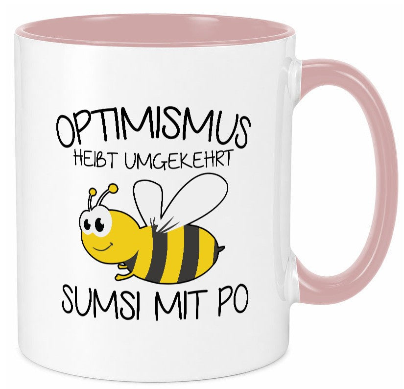Optimismus umgekehrt heißt Sumsimitpo | Biene lustiger Spruch Geschenk Humor Tasse