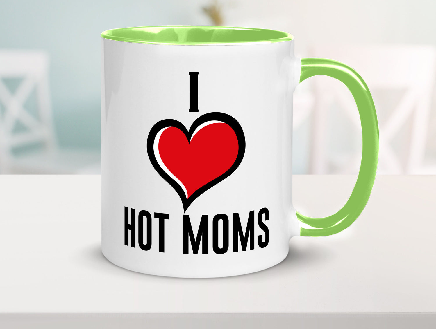 I love hot Moms | Frauen Liebe mamas lustiger Spruch Geschenk Familie
