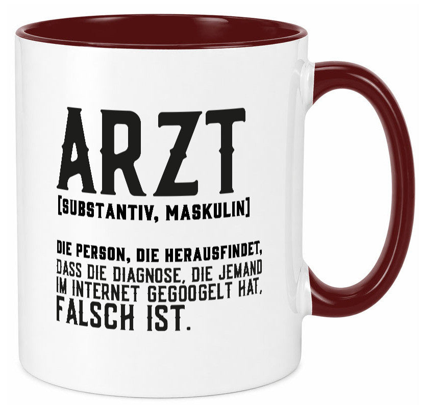 Arzt | Beschreibung Definition Diagnose Klinik Geschenk Humor Geschenkidee Tasse
