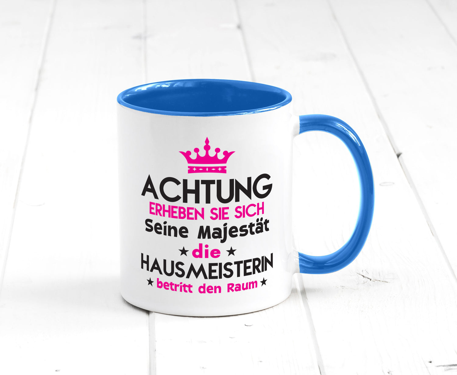 Seine Majestät Hausmeisterin | Hauswart Humor Geschenkidee Tasse