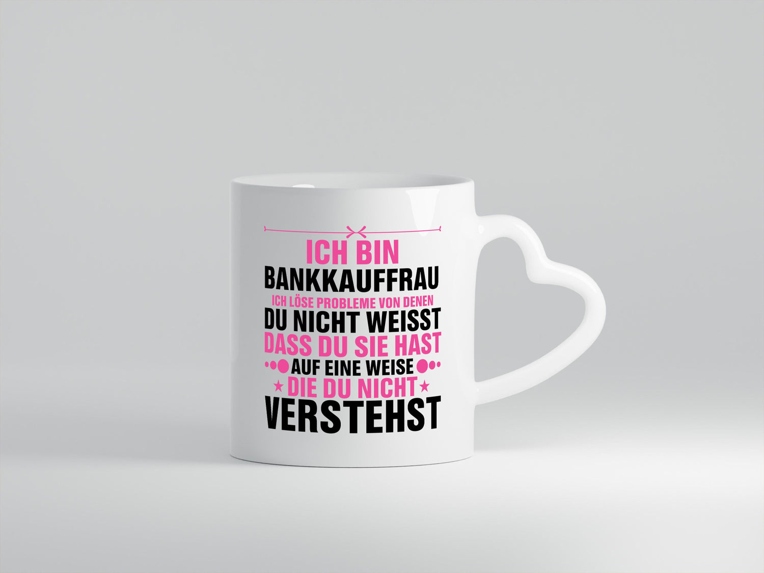 Löse Probleme: Bankkauffrau | Kauffrau Bank Kaufleute lustig Humor Geschenkidee