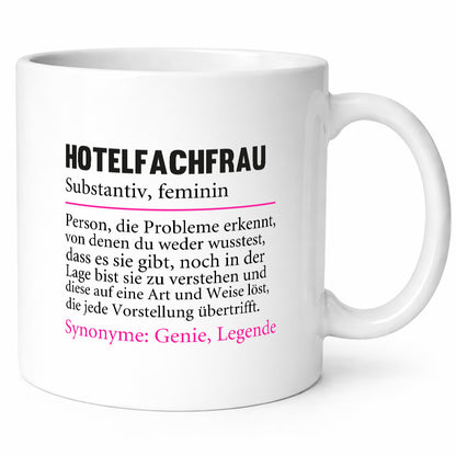 Hotelfachfrau | Beruf Spruch lustig Hotel Arbeit Kollegen Büro Geschenk Tasse