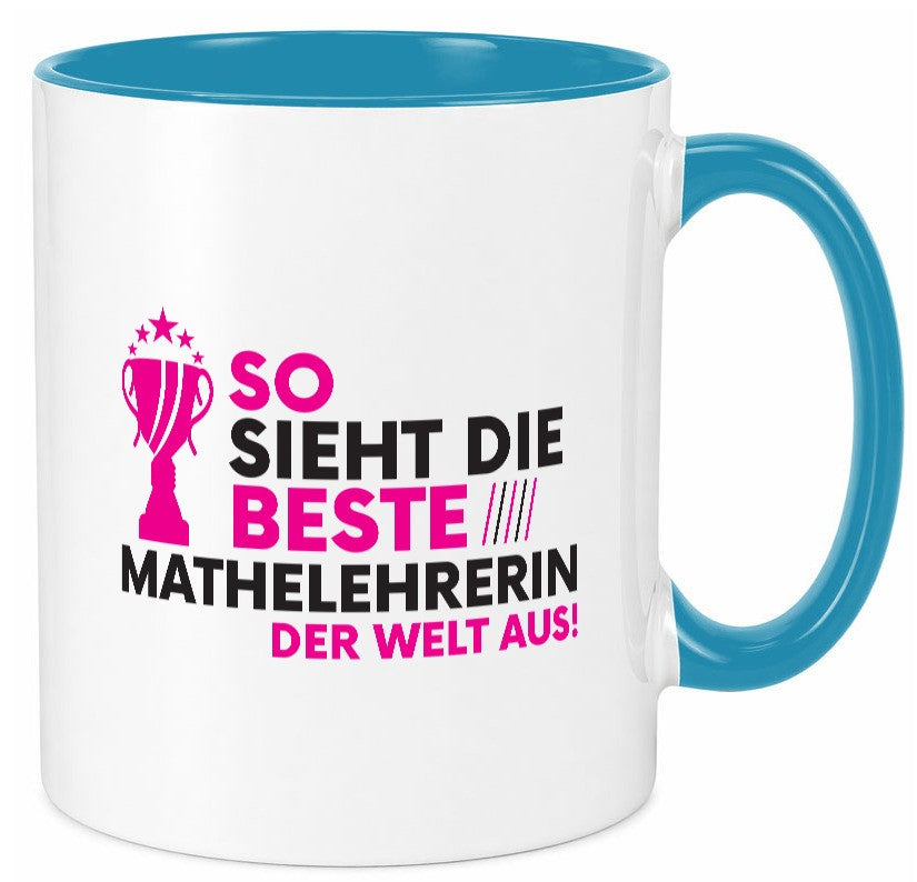 Die Weltbeste Mathelehrerin | Lehrer Mathe Geschenk Humor Geschenkidee lustiger Tasse