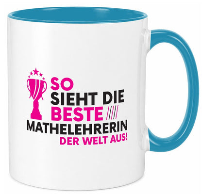 Die Weltbeste Mathelehrerin | Lehrer Mathe Geschenk Humor Geschenkidee lustiger Tasse